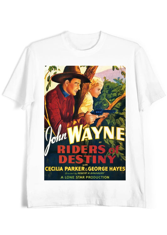 Riders of Destiny 1933, with John Wayne as a singing cowboy T-Shirt